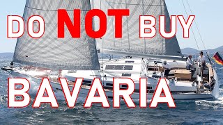 Do NOT Buy Bavaria - Ep 230 - Lady K Sailing