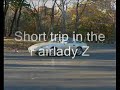 Short night trip in the Z