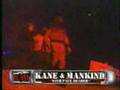 New Age Outlaws V.S. Kane and Mankind