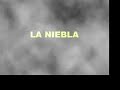 La niebla
