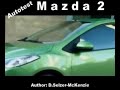 Autotest Mazda 2 von SelMcKenzie Selzer-McKenzie