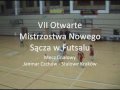 VII Otwarte Mistrzostwa Nowego Sącza w Futsalu - I połowa www.sPortal.net.pl