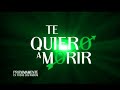 Te Quiero A Morir (Completa) - Banda El Recodo (Estudio) [La Mejor De Todas 2011]