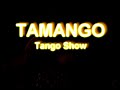 tango argentina   romance de barrio   tamango