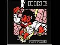 Dike - Fieber