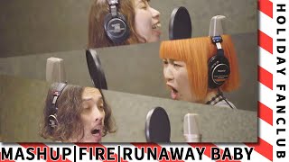 HOLIDAY FANCLUB - Fire (The Jimi Hendrix Experience) x Runaway Baby (Bruno Mars)