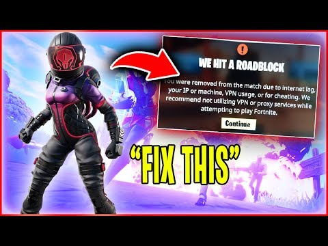 fortnite we hit a roadblock error fortnite we hit a roadblock error