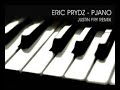 Eric Prydz - Pjano (Justin Fry remix)