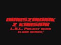 Warszawiak z Karsina (L.O.L. Project demo klubb remix):D Warszawiak z Karsina (L.O.L. Project demo klubb remix):D