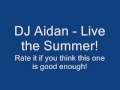 DJ Aidan - Love the Summer! (Latin house)
