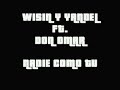 Wisin y yandel ft. don omar - nadie como tu