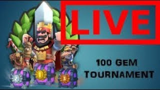 CLASH ROYALE 100 GEMLİK TURNUVA BAŞLIYOR YERLER 