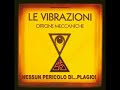 vasco e le vibrazioni insieme