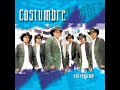 Costumbre entregame Costumbre entregame