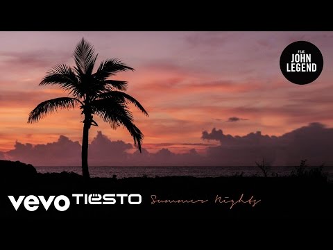 Tiësto - Summer Nights ft. John Legend