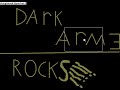 tribute to dark arm3