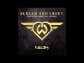 Scream & Shout