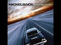 Nickelback- Fight For All The Wrong Reasons Nickelback- Fight For All The Wrong Reasons