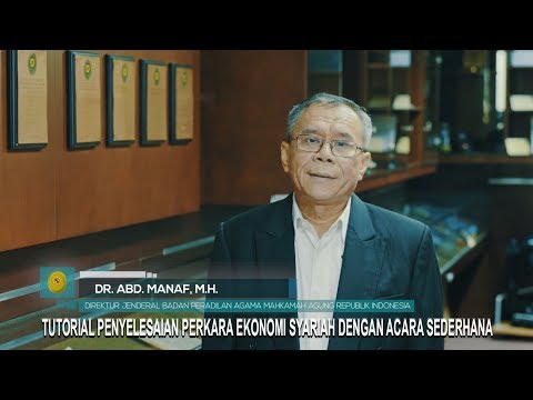 Tutorial Penyelesaian Perkara Ekonomi Syariah dengan Acara Sederhana