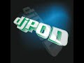djpod volume 2
