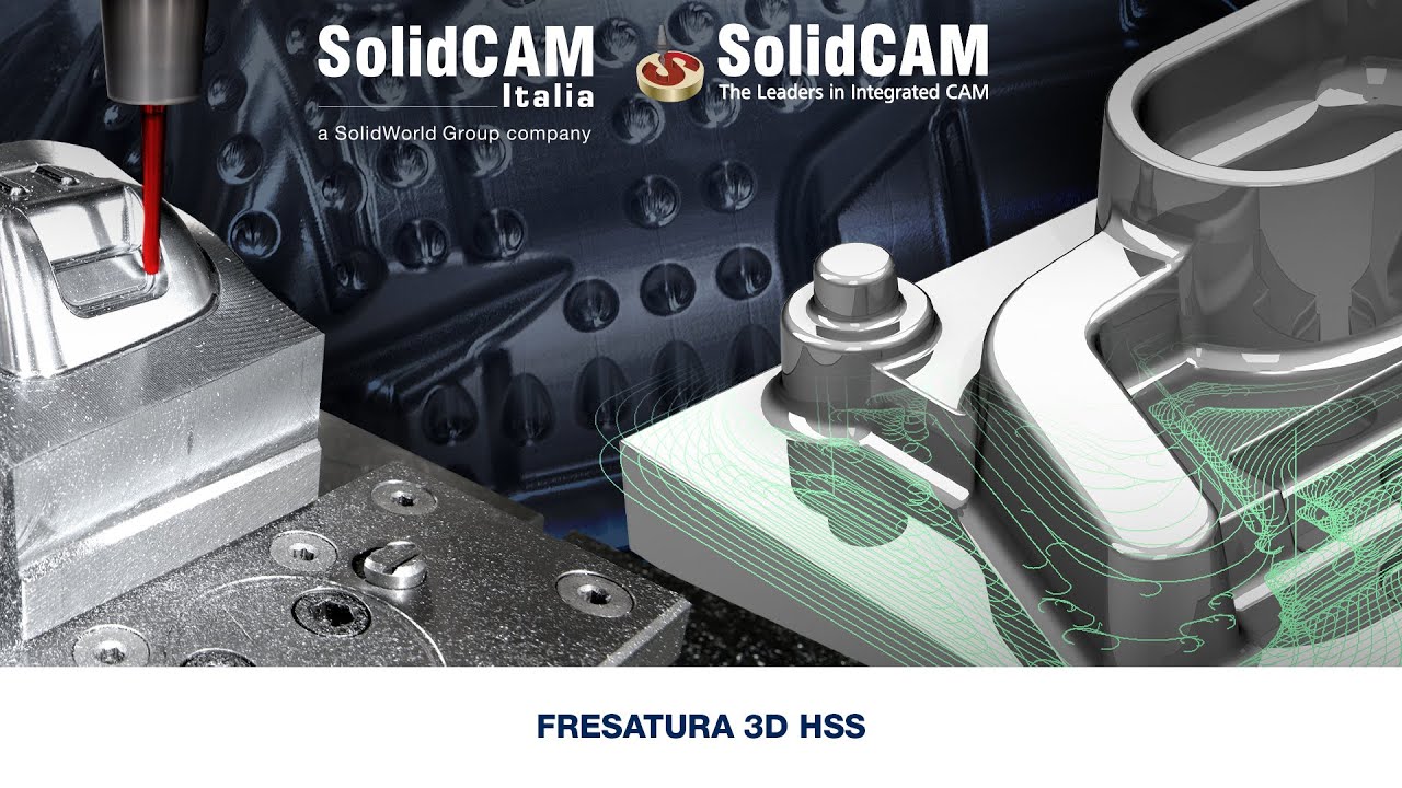 SolidCAM HSS