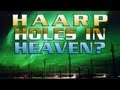 Holes In Heaven: H.A.A.R.P. and Advances inTelsa Technology