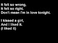 Kate Perry - I Kissed A Girl Lyrics Kate Perry - I Kissed A Girl Lyrics