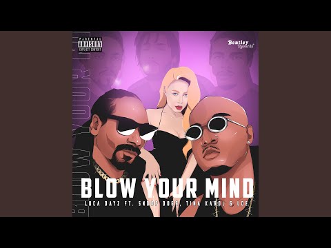 Blow Your Mind