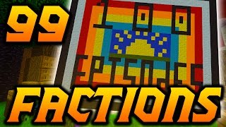 Minecraft Factions VERSUS: Episode 99 "OUR BASE'S ROOF ART"