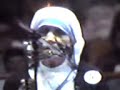 Blessed Mother Teresa of Calcutta Part II Abortion distroy