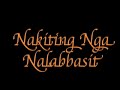 040506nayn Nakiting Nga Nalabbasit