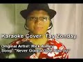  tayroll tay rickroll rick roll rolled zonday never gonna give you up astley chocolate rain