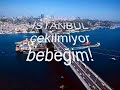 Sensiz ?stanbul... Sensiz ?stanbul...