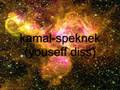 kamal- speknek (youseff diss)