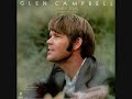 If These Walls Could Speak - Glen Campbell