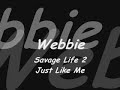 webbie-savage-life-2-just-like-me.html