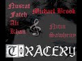Tracery ( Nitin Sawheny Mix)