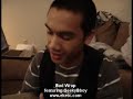 Bad Wrap with GeekyBboy Bad Wrap with GeekyBboy