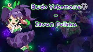 [UTAU] Ievan Polkka - Budo Yokomane