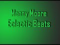 Menny Moore - Eclectic Beats Menny Moore - Eclectic Beats