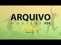 ARQUIVO MUSICAL ESPECIAL DE VERÃO - PARTE 3