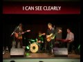 I CAN SEE CLEARLY NOW.wmv