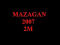 MAZAGAN sur 2M dir 3aklak tahbal