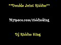 Double Joint Riddim