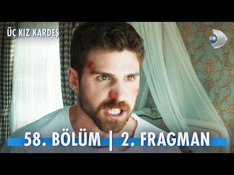 Üç Kız Kardeş 58. Bölüm 2. Fragmanı                                                                                                                                                                                                                       