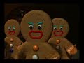 c'est le biscuit dans shrek!!!