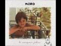 clip video MIRO Allume moi