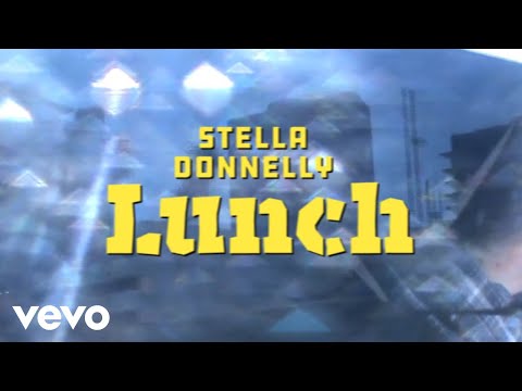 Stella Donnelly Lunch