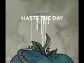 Haste-The-Day-An-Adu