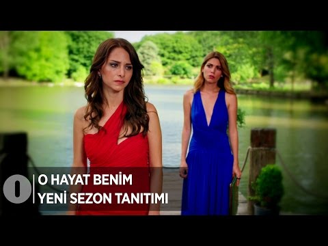 O Hayat Benim 3. Sezon Tanıtımı                                                                                                                                                                                                                           